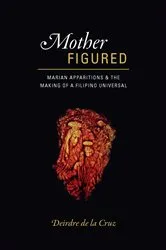 Book cover of Mother Figured by Deirdre de la Cruz