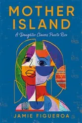 Book cover of Mother Island by Jamie Figueroa
