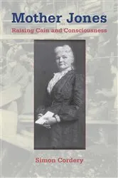 Book cover of Mother Jones by Simon Cordery
