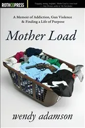 Book cover of Mother Load by Unknown
