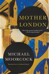 Book cover of Mother London by Unknown