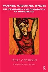 Book cover of Mother, Madonna, Whore by Unknown