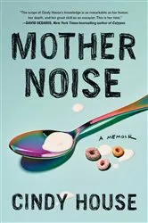 Book cover of Mother Noise by Unknown