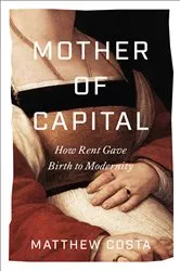 Book cover of Mother of Capital by Matthew Costa
