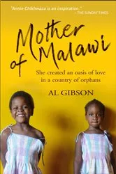 Book cover of Mother of Malawi by Annie Chikhwaza