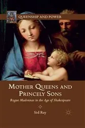 Book cover of Mother Queens and Princely Sons by S. Ray