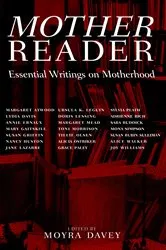 Book cover of Mother Reader by Moyra Davey
