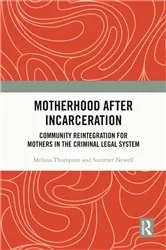 Book cover of Motherhood after Incarceration by Unknown