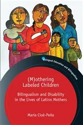 Book cover of (M)othering Labeled Children by Unknown