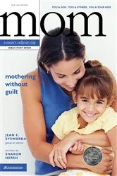 Book cover of Mothering Without Guilt by Jean E. Syswerda