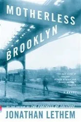 Book cover of Motherless Brooklyn by Jonathan Lethem