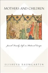 Book cover of Mothers and Children by Elisheva Baumgarten
