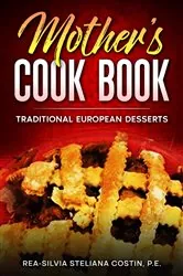 Book cover of Mother's Cookbook by Rea-Silvia Costin