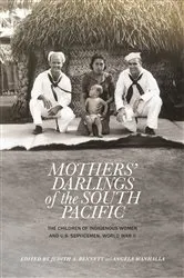 Book cover of Mothers' Darlings of the South Pacific by Judith A. Bennett