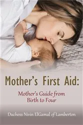Book cover of Mother's First Aid by Duchess Nivin ElGamal of Lamberton
