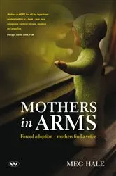 Book cover of Mothers in ARMS by Meg Hale