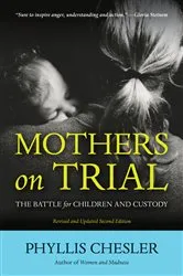 Book cover of Mothers on Trial (2nd ed.) by Phyllis Chesler