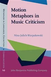 Book cover of Motion Metaphors in Music Criticism by Nina Julich-Warpakowski