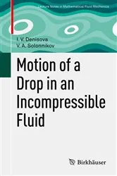 Book cover of Motion of a Drop in an Incompressible Fluid by Unknown