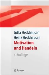 Book cover of Motivation und Handeln (3rd ed.) by Jutta Heckhausen