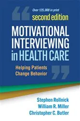 Book cover of Motivational Interviewing in Health Care (2nd ed.) by Stephen Rollnick