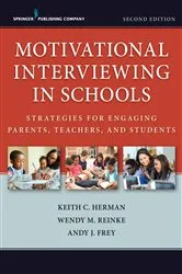 Book cover of Motivational Interviewing in Schools (2nd ed.) by Unknown