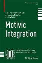 Book cover of Motivic Integration by Antoine Chambert-Loir