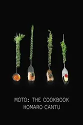 Book cover of Moto by Homaro Cantu