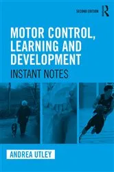 Book cover of Motor Control, Learning and Development (2nd ed.) by Unknown