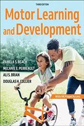 Book cover of Motor Learning and Development (3rd ed.) by Pamela S. Beach
