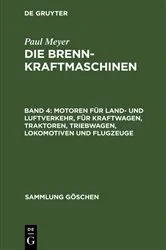 Book cover of Motoren für Land- und Luftverkehr, für Kraftwagen, Traktoren, Triebwagen, Lokomotiven und Flugzeuge by Paul Meyer