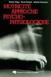 Book cover of Motricité approche psychophysiologique by Robert Rigal