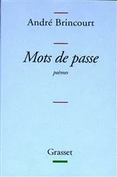Book cover of Mots de passe by André Brincourt
