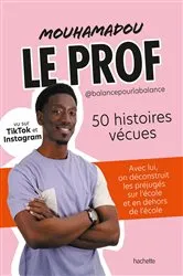Book cover of Mouhamadou, le Prof by Mouhamadou