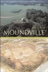 Book cover of Moundville by John H. Blitz