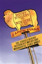 Book cover of Mount Buggery to Nowhere Else by Eamon Evans