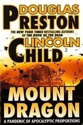 Book cover of Mount Dragon by Douglas Preston