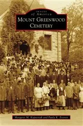 Book cover of Mount Greenwood Cemetery by Margaret M. Kapustiak