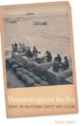 Book cover of Mountain against the Sea by Salim Tamari