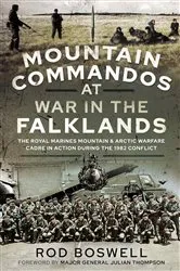 Book cover of Mountain Commandos at War in the Falklands by Rodney Boswell