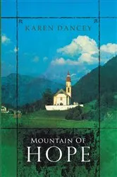 Book cover of Mountain of Hope by Karen Dancey
