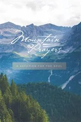 Book cover of Mountain Prayers by Honor Books