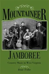 Book cover of Mountaineer Jamboree by Ivan M. Tribe