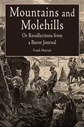 Book cover of Mountains and Molehills by Frank Marryat