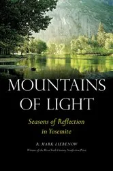 Book cover of Mountains of Light by R. Mark Liebenow