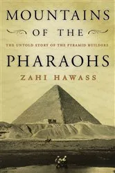 Book cover of Mountains of the Pharaohs by Zahi Hawass