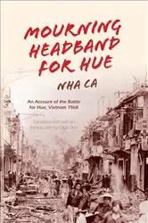 Book cover of Mourning Headband for Hue by Nha Ca