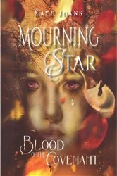 Book cover of Mourningstar by Kaye Joans