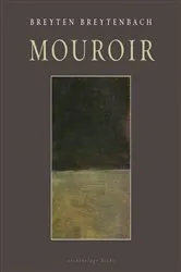 Book cover of Mouroir by Breyten Breytenbach