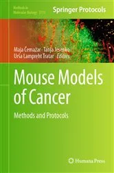 Book cover of Mouse Models of Cancer by Maja Čemažar